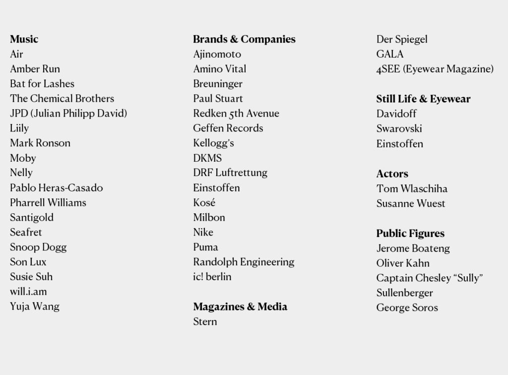 Client list of Berlin-based commercial and editorial photographer Bert, featuring global brands like Nike, Redken, Puma, and IC! Berlin, as well as artists such as Pharrell Williams, Snoop Dogg, and Mark Ronson. Includes magazine credits for Der Spiegel, GALA, and 4SEE, and eyewear clients like Einstoffen, Swarovski, and Davidoff